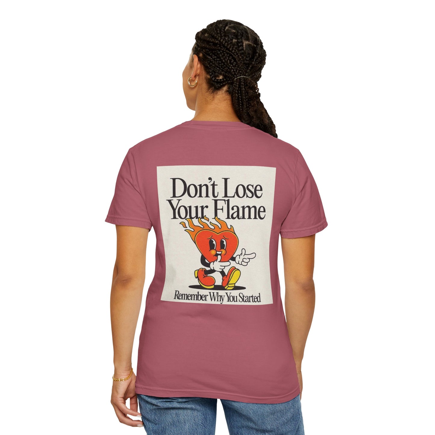 Don't Lose Your Flame