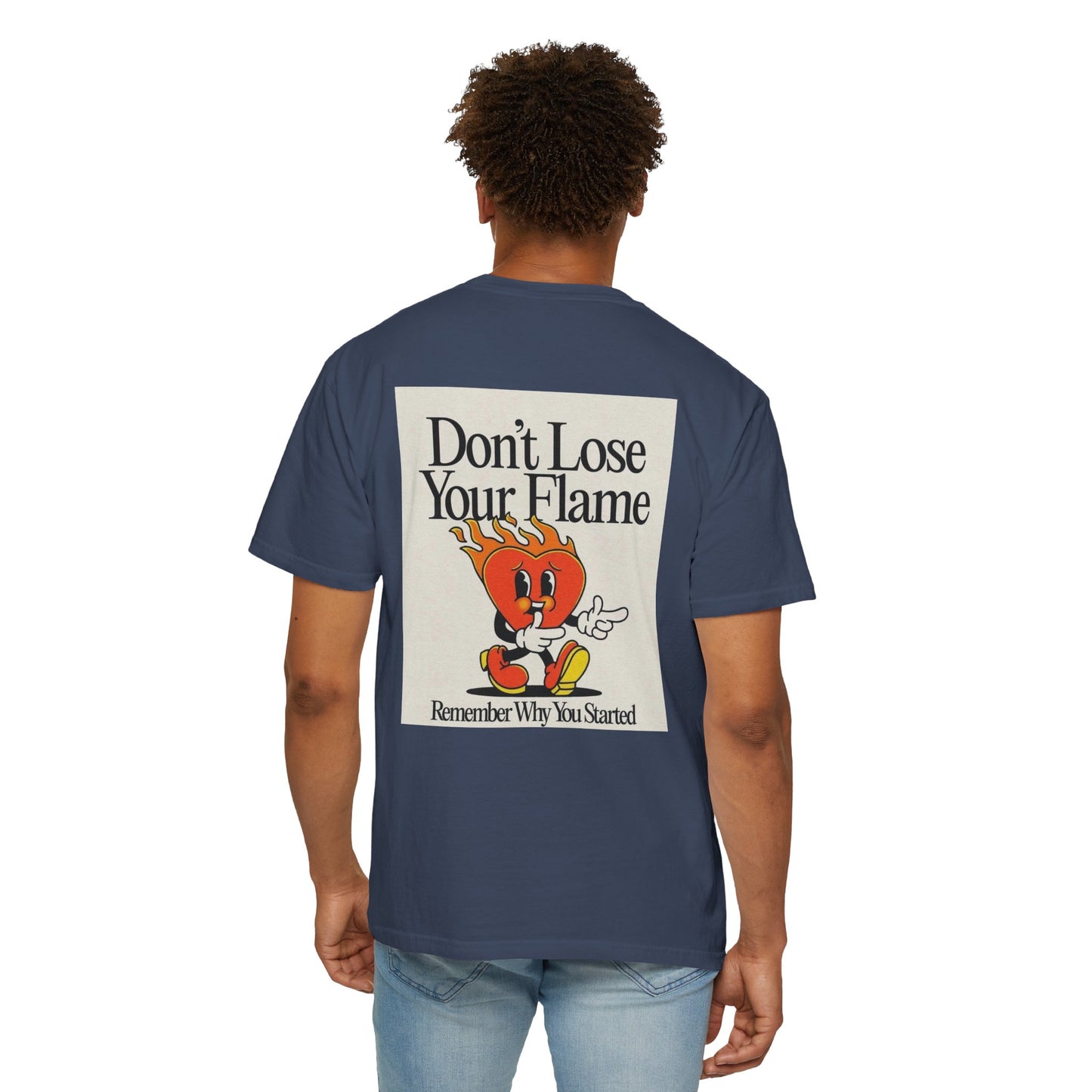 Don't Lose Your Flame