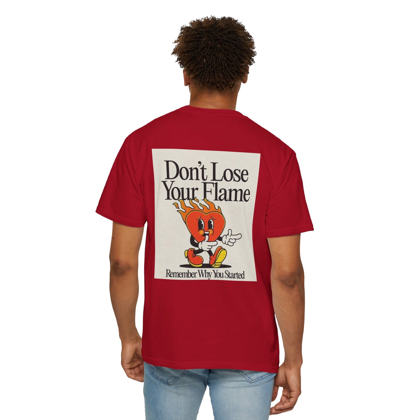 Don't Lose Your Flame