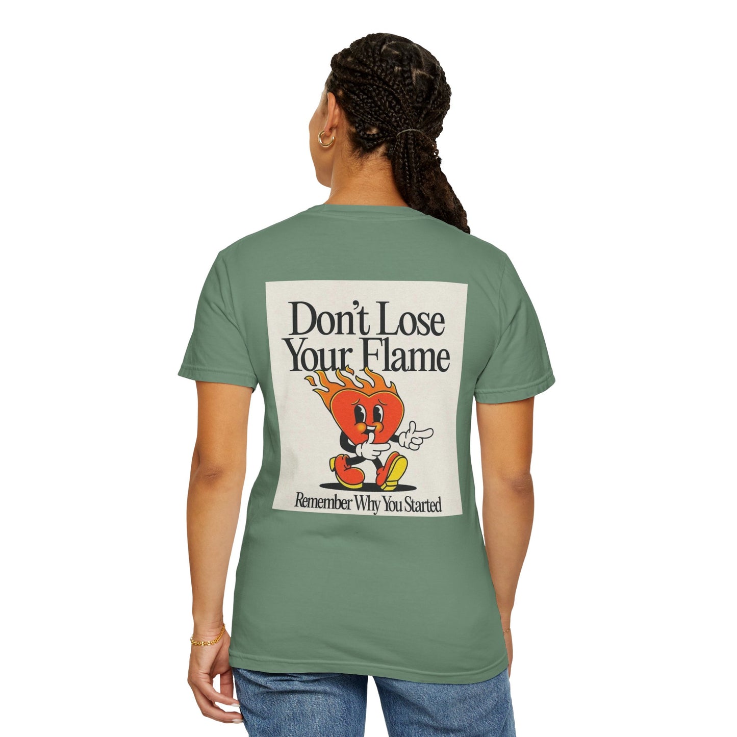Don't Lose Your Flame