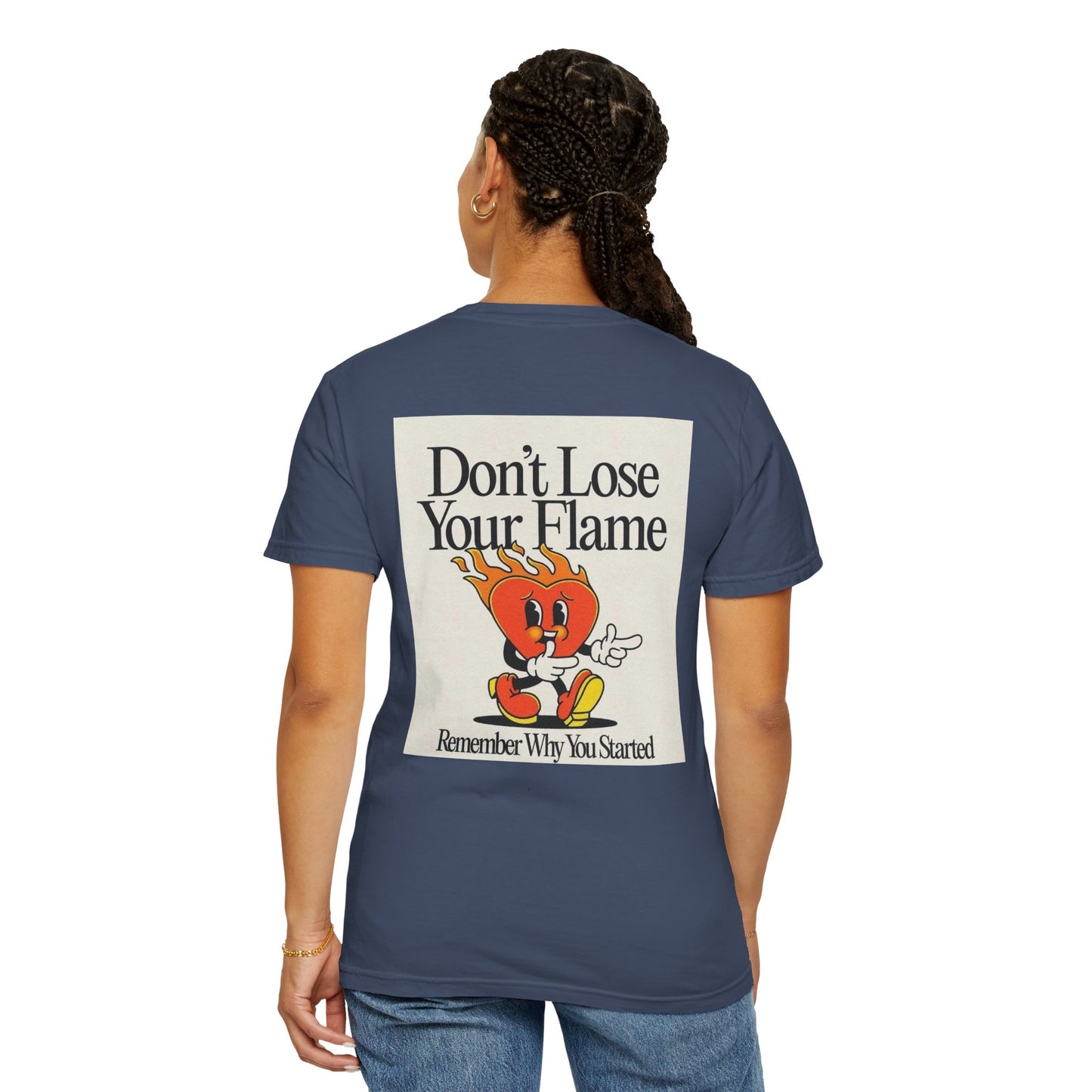 Don't Lose Your Flame