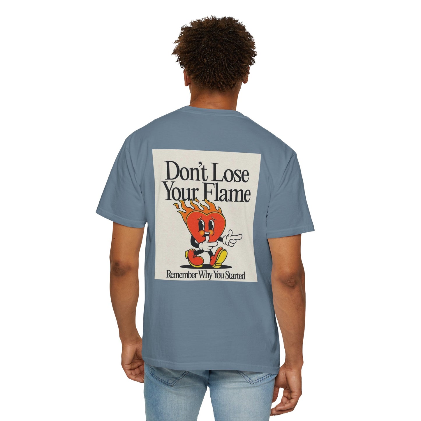 Don't Lose Your Flame