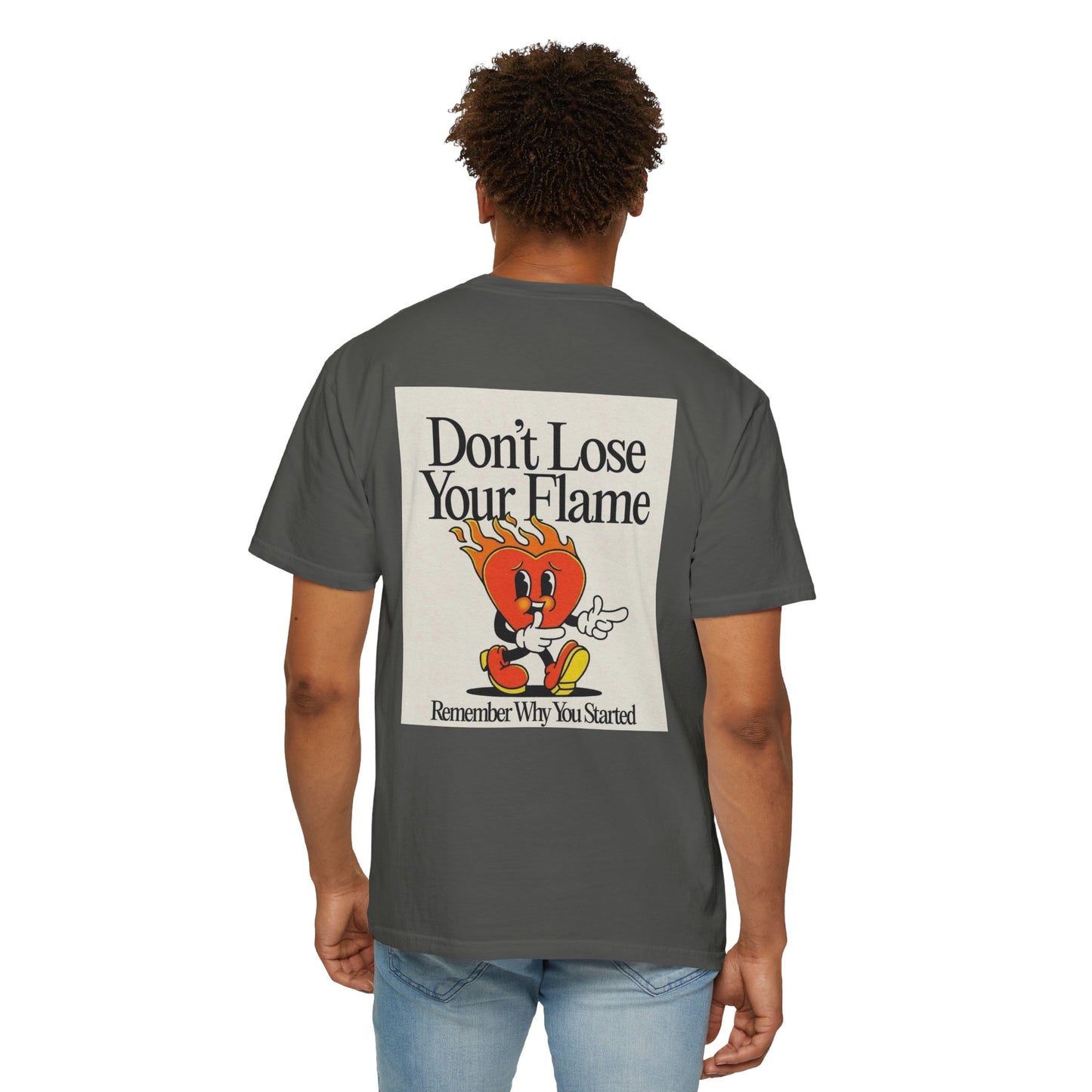 Don't Lose Your Flame