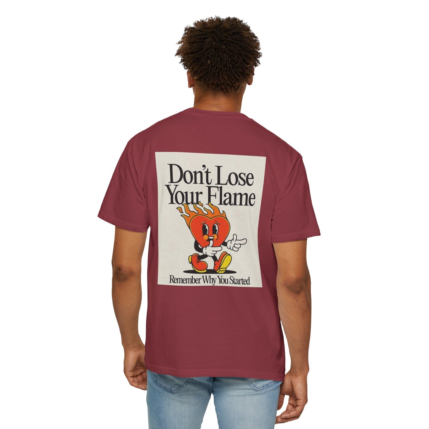 Don't Lose Your Flame