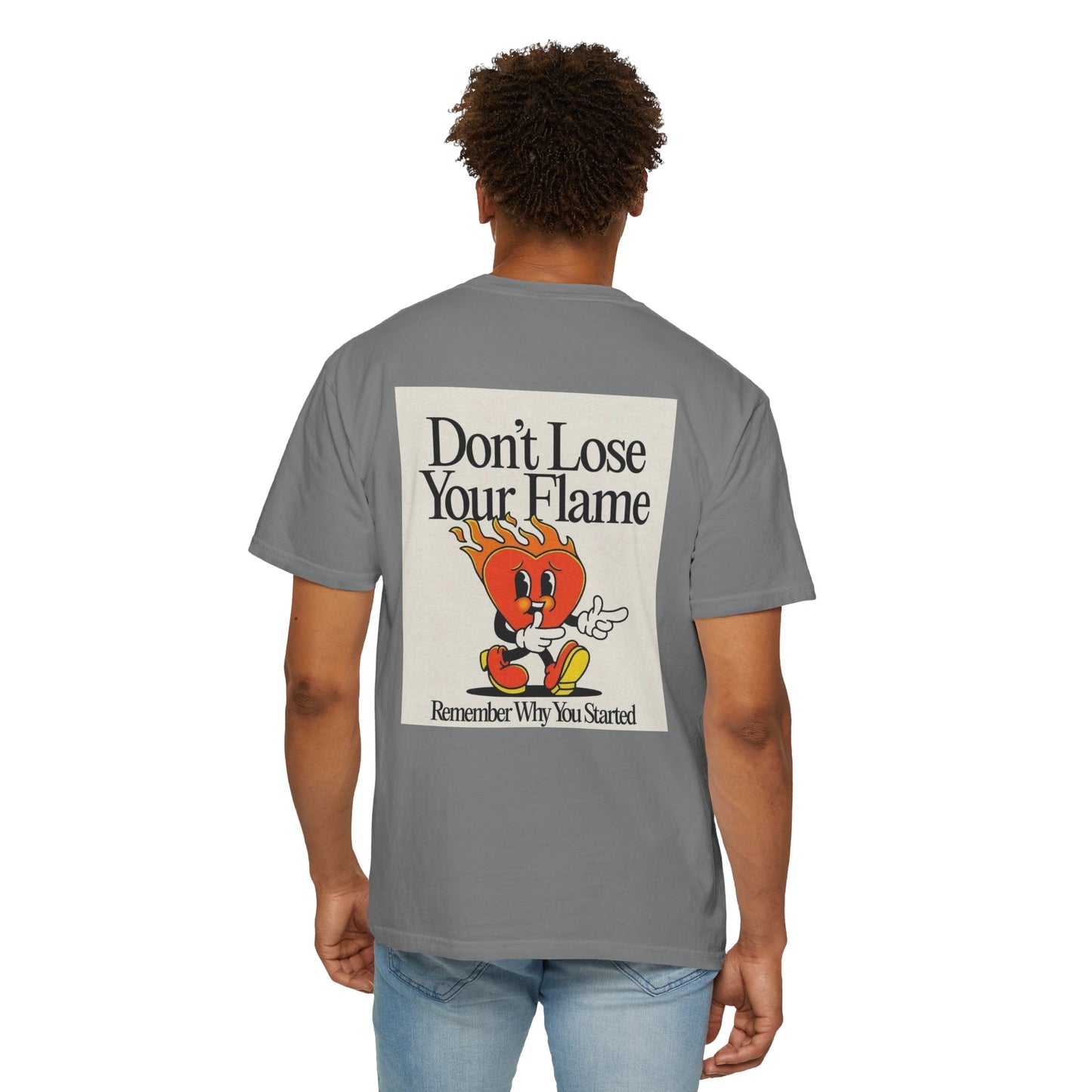 Don't Lose Your Flame
