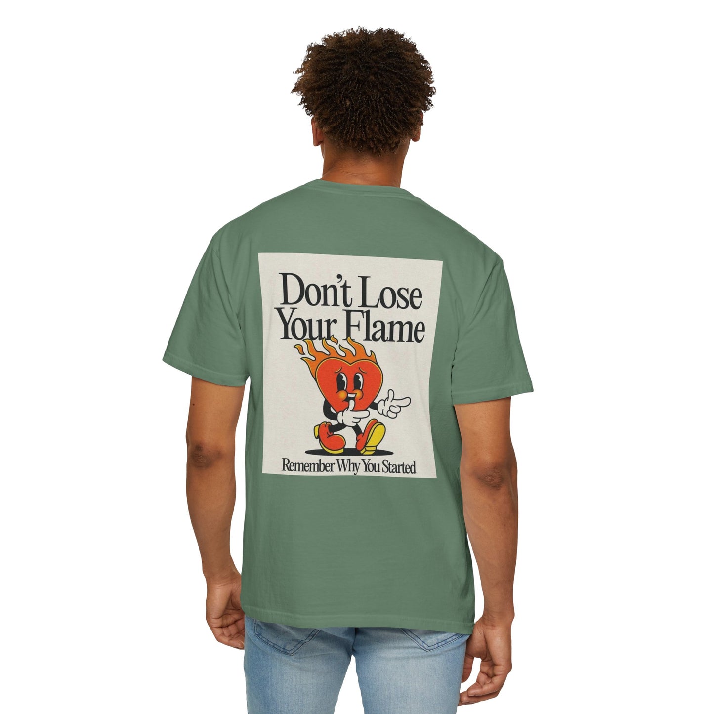 Don't Lose Your Flame