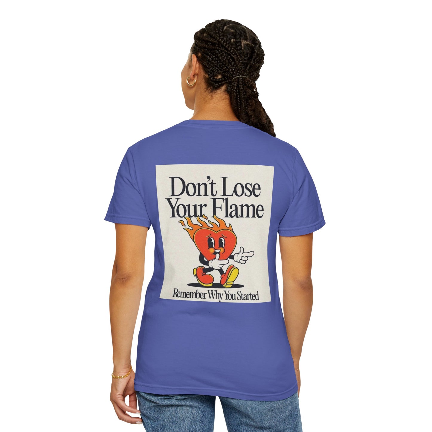 Don't Lose Your Flame