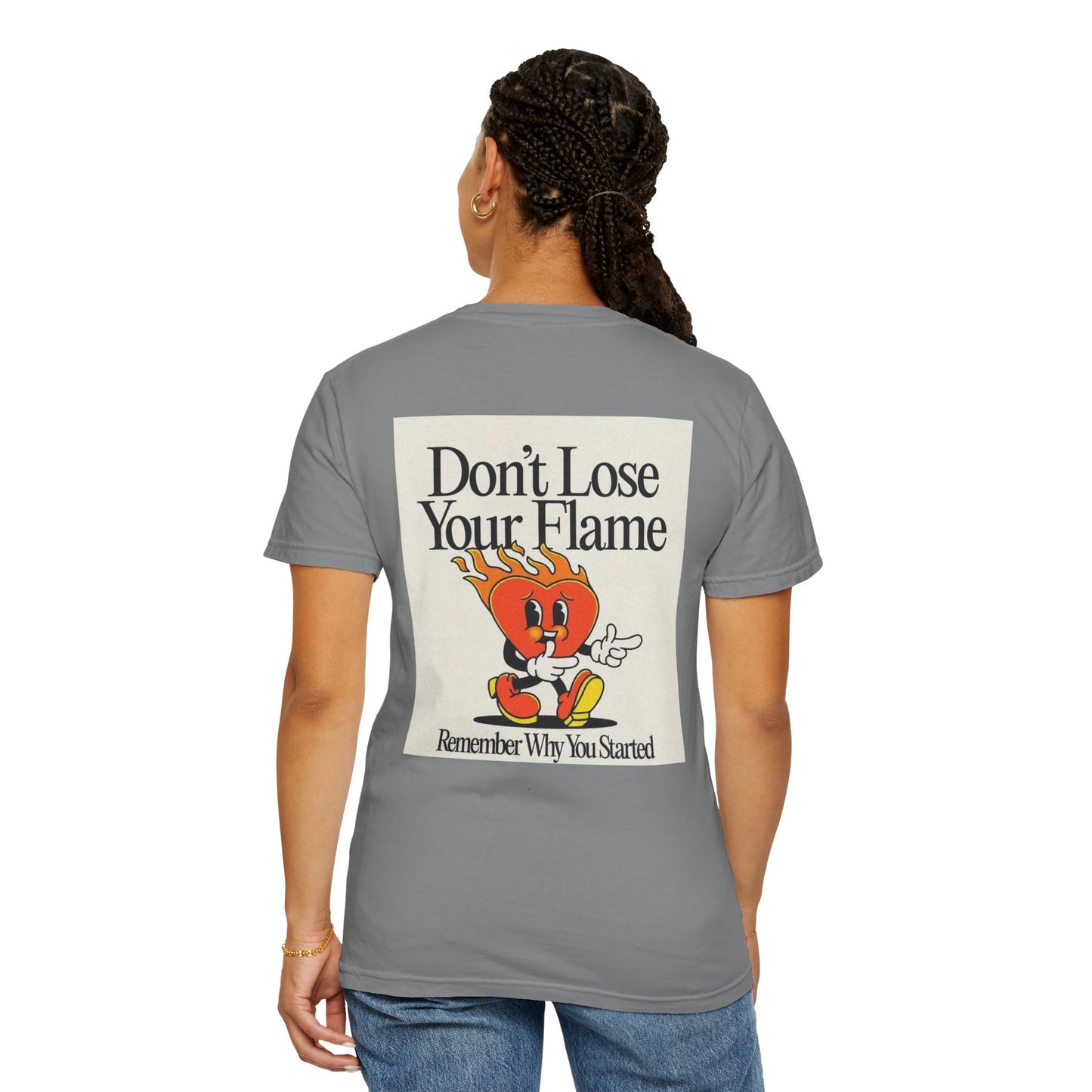 Don't Lose Your Flame