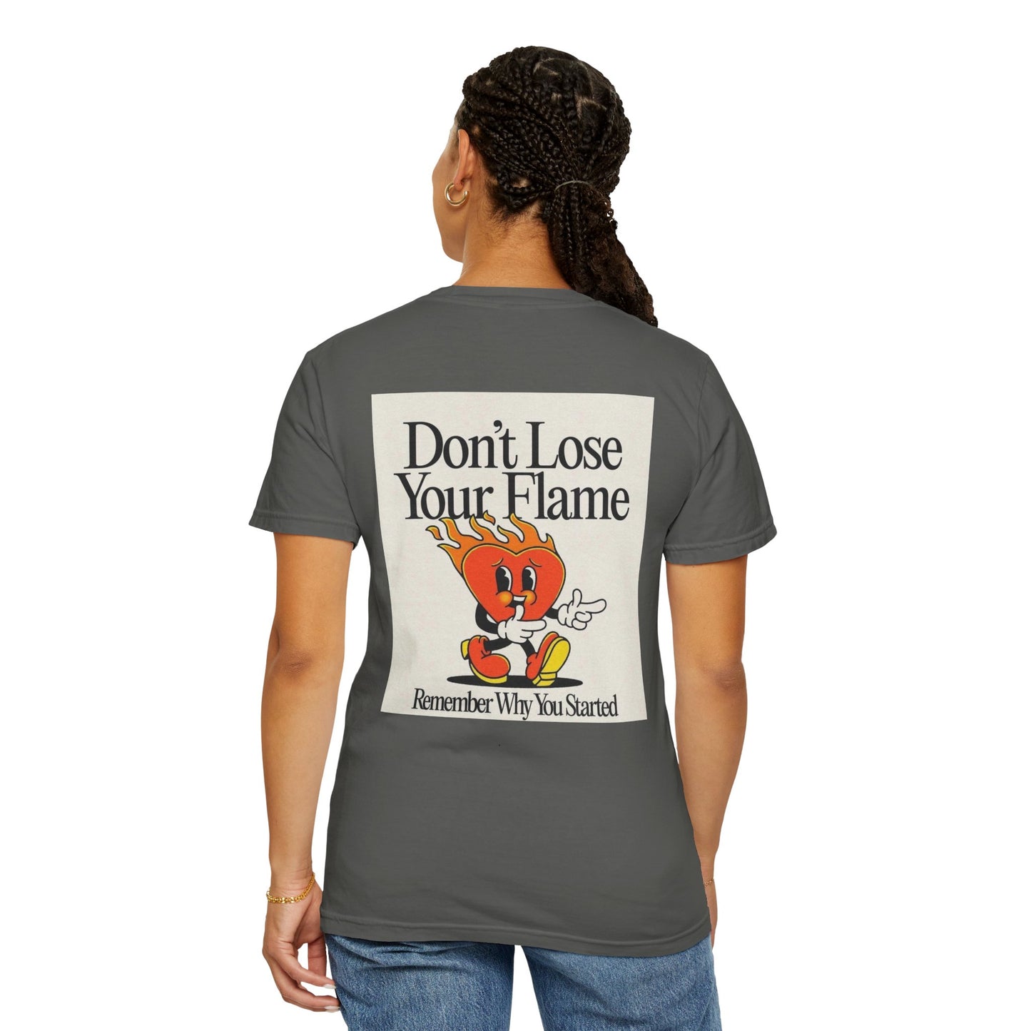 Don't Lose Your Flame