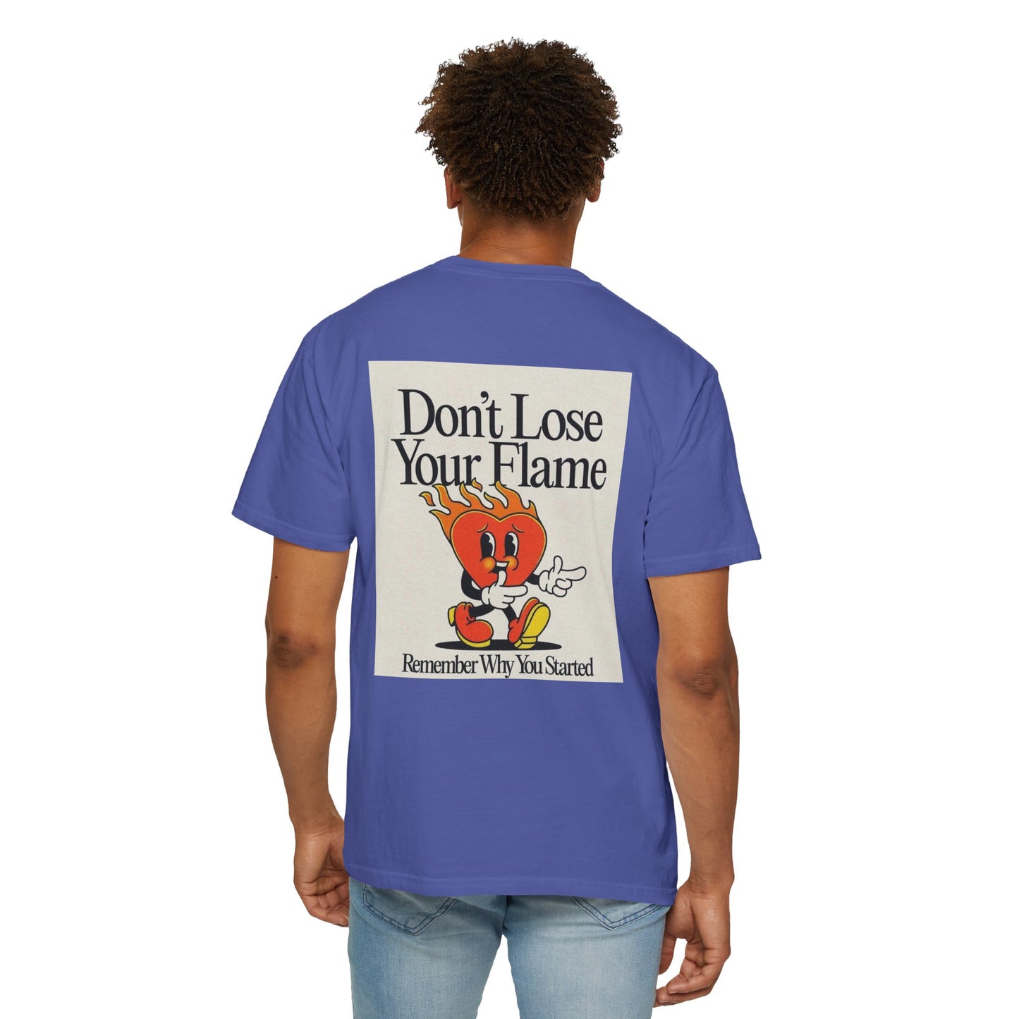 Don't Lose Your Flame